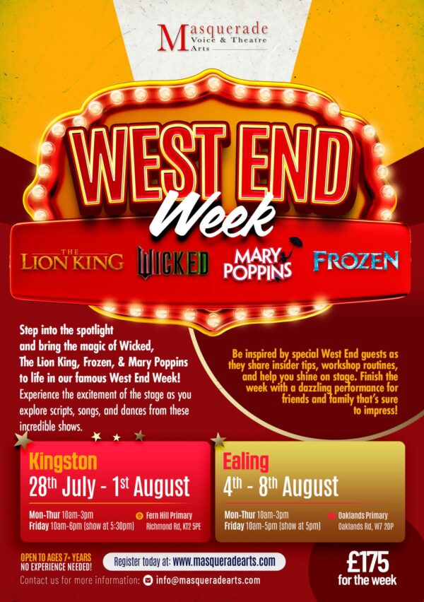 WEST END WEEK  WORKSHOP 7 YEARS +
