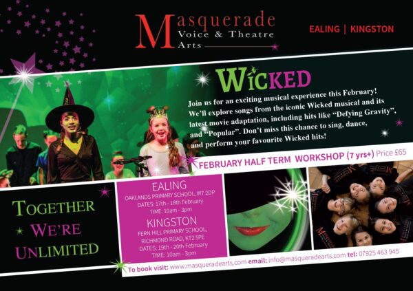 WICKED HALF-TERM WORKSHOP