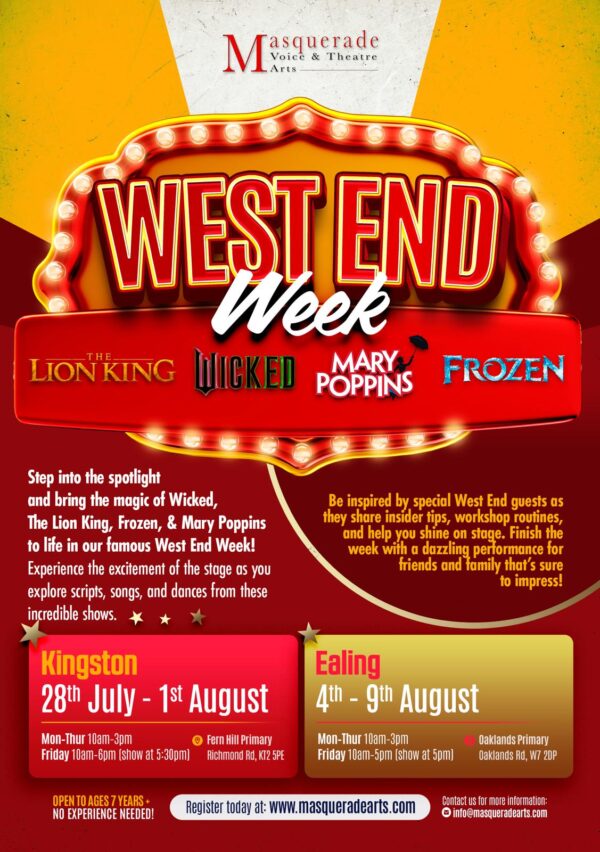 WEST END WEEK  WORKSHOP 7 YEARS +